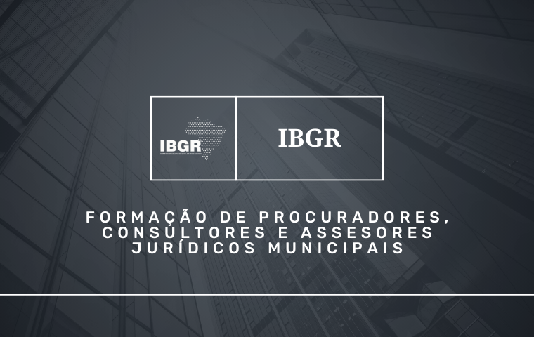 FORMAÇÃO DE PROCURADORES, CONSULTORES E ASSESORES JURÍDICOS MUNICIPAIS